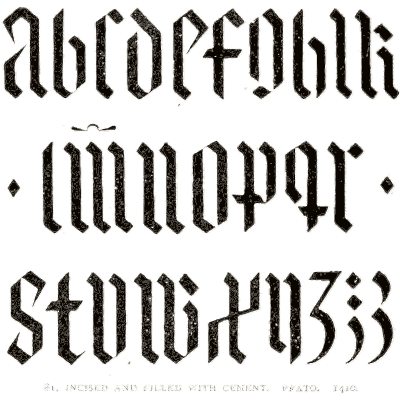 Incised blackletter alphabet - Alphabets Old and New - 1910