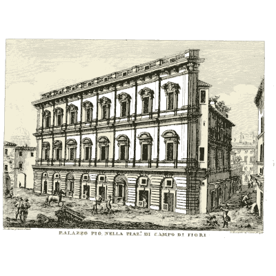Palazzo Pio in Campo de Fiori 02 - Raccolta di 50 Vedute Antiche e Moderne della Citta di Roma - 1800